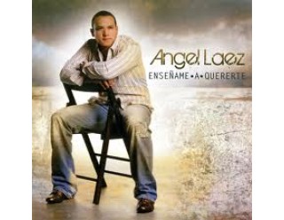 Angel Laez - Enseñame A Quererte